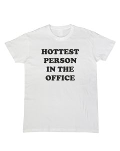 Hottest person in the office
