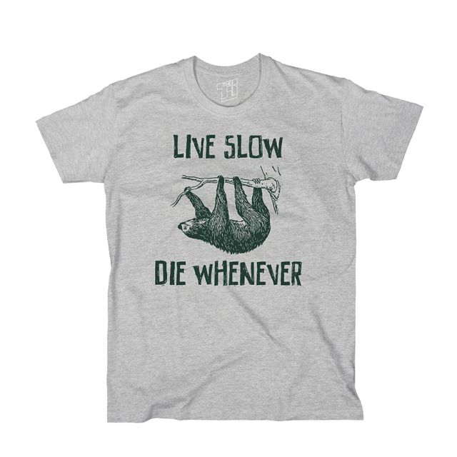 Live slow