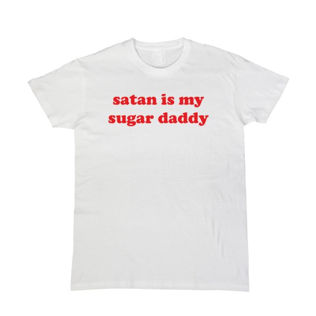 Satan is my sugar daddy
