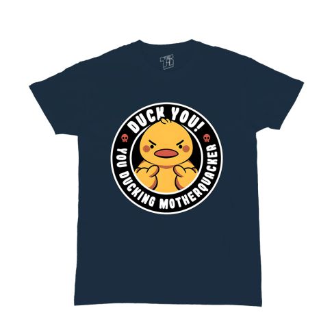 Duck You MotherQuacker