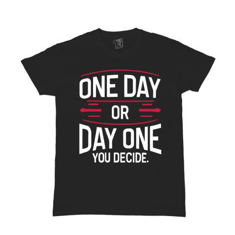 One day or day one